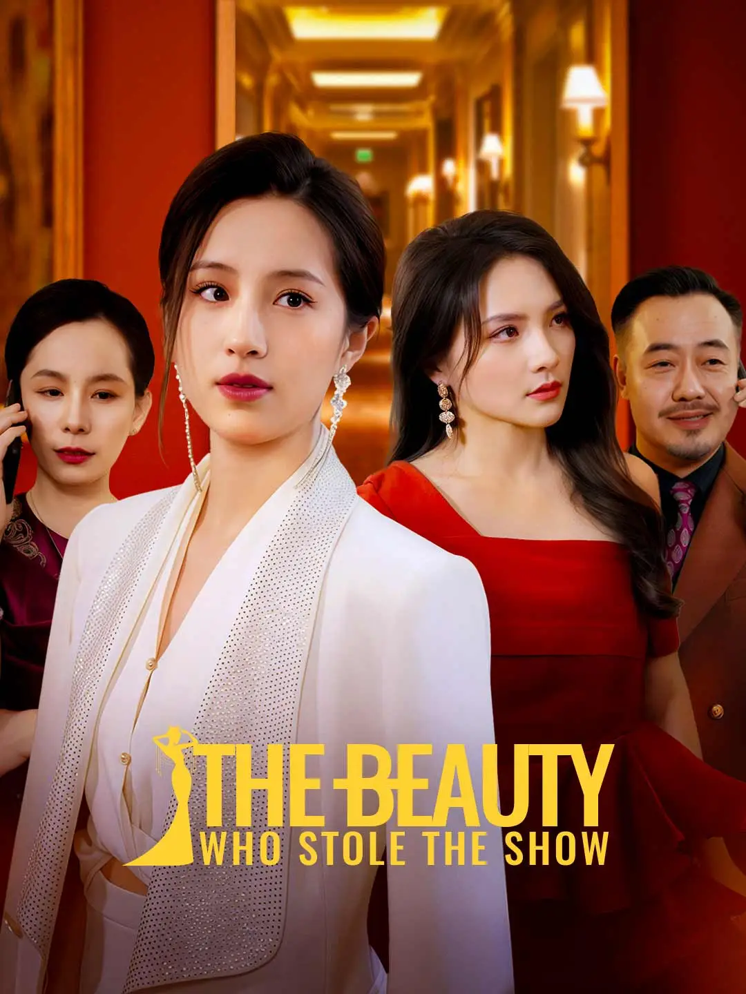 The Beauty Who Stole the Show short drama poster