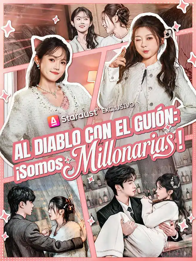 Al Diablo con el Guión: ¡Somos Millonarias! short drama poster