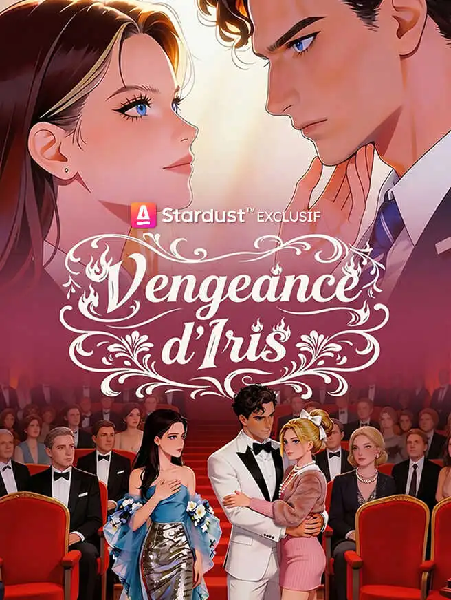 Vengeance d'Iris short drama poster
