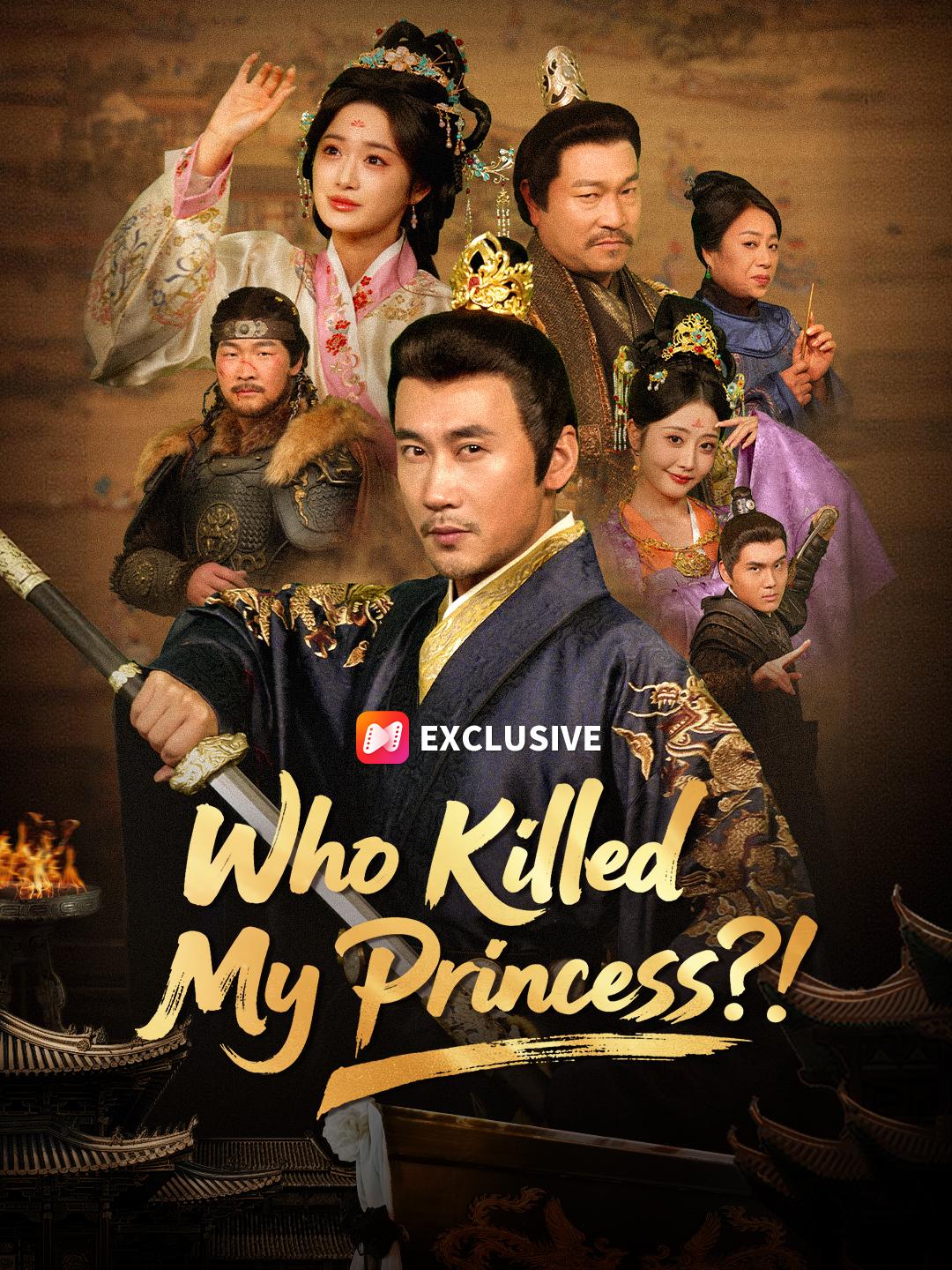 Who Killed My Princess?! short drama poster