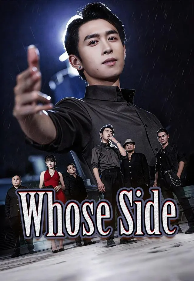 Whose Side short drama poster