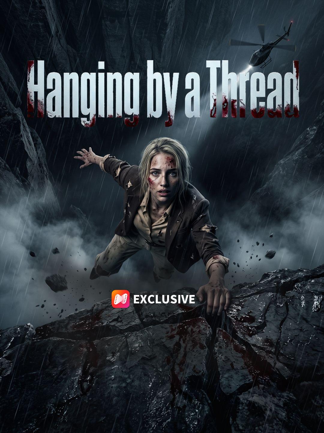 Hanging by a Thread short drama poster