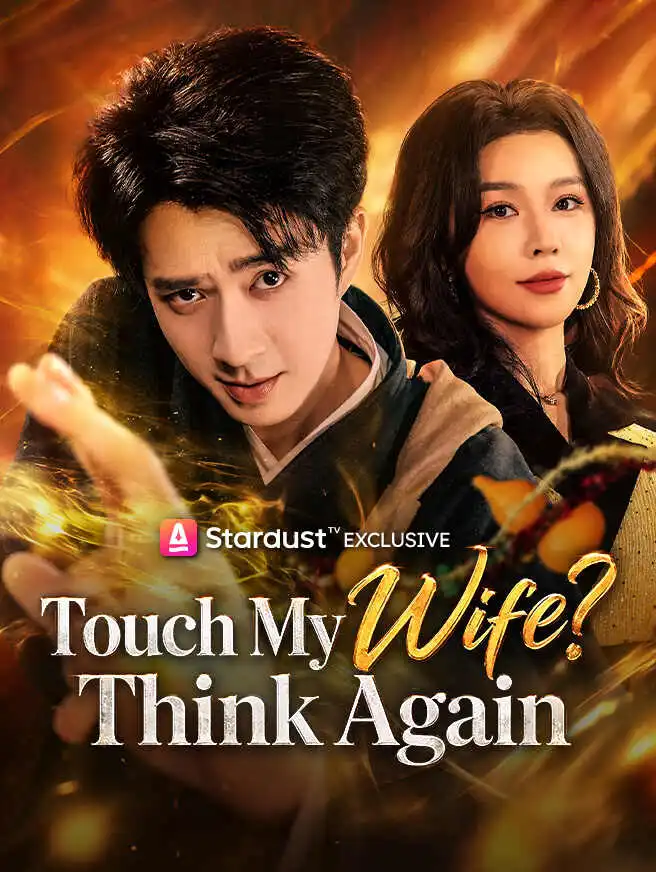 Touch My Wife? Think Again short drama poster