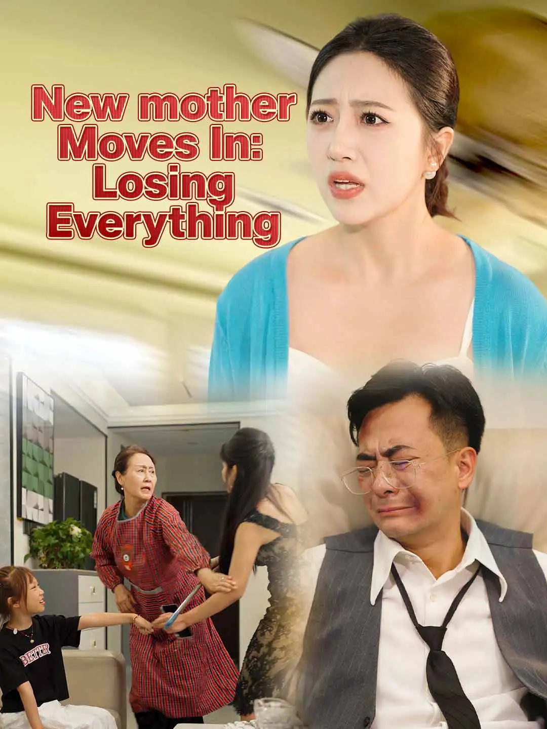 New mother Moves In: Losing Everything short drama poster