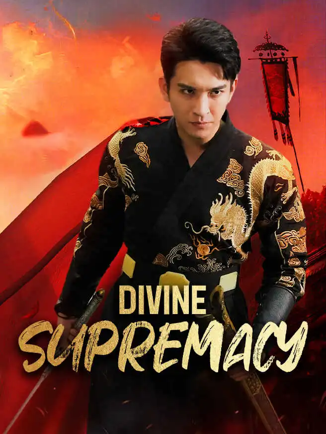 Divine Supremacy short drama poster