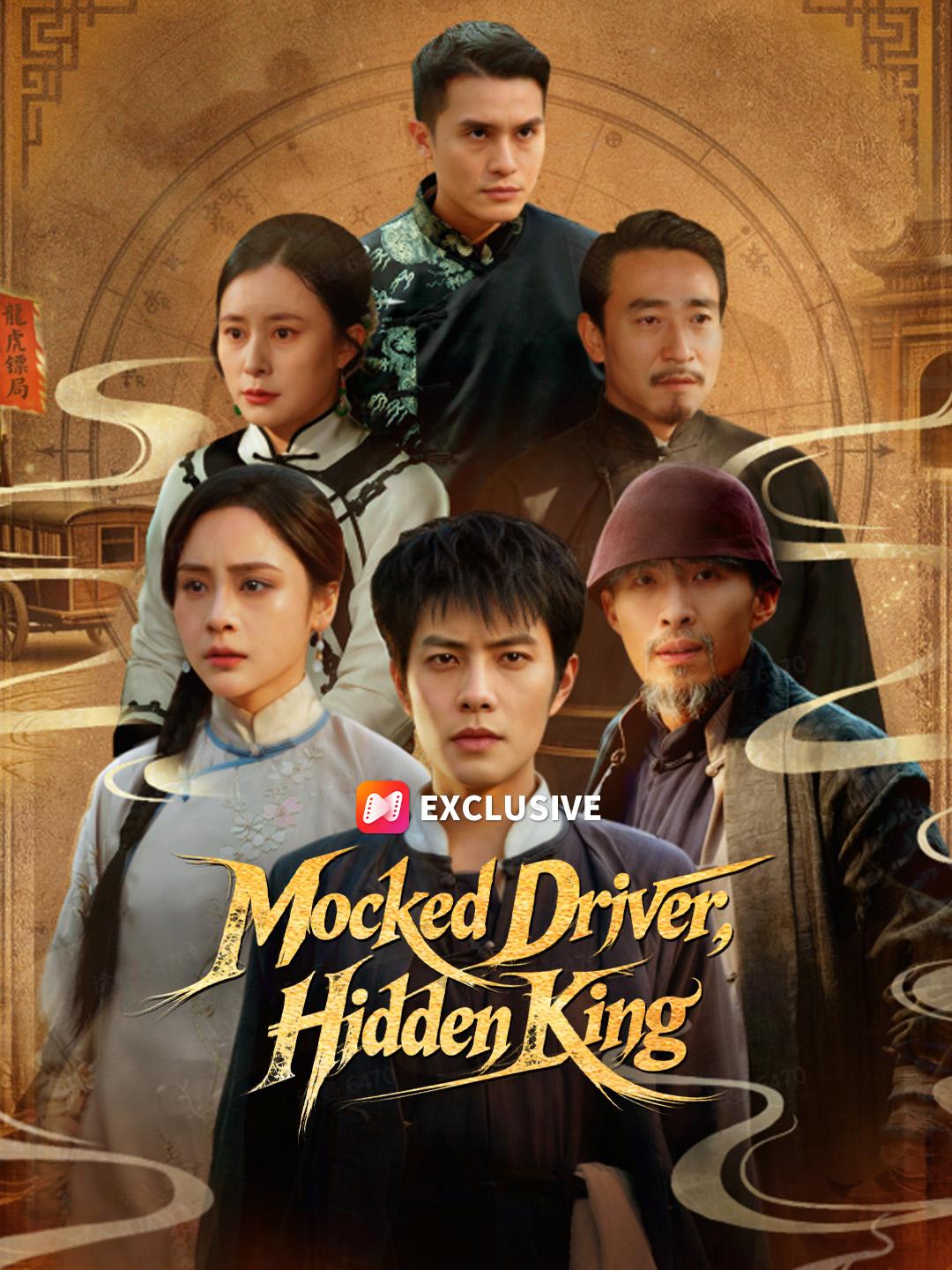 Mocked Driver, Hidden King short drama poster