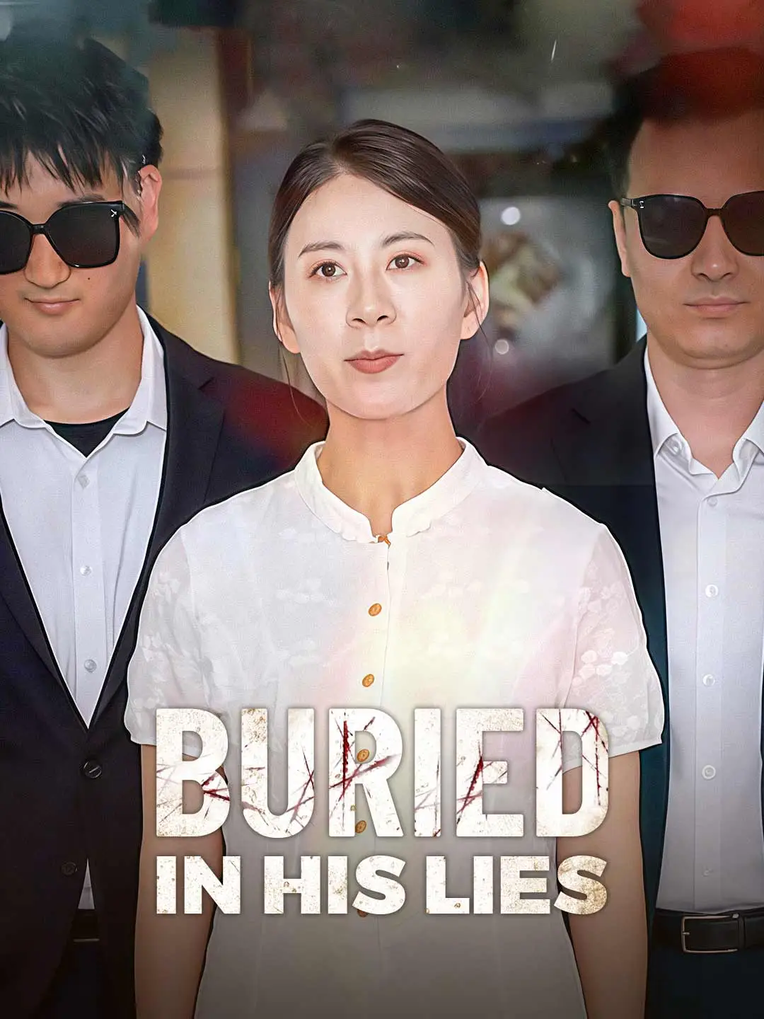 Buried in His Lies short drama poster