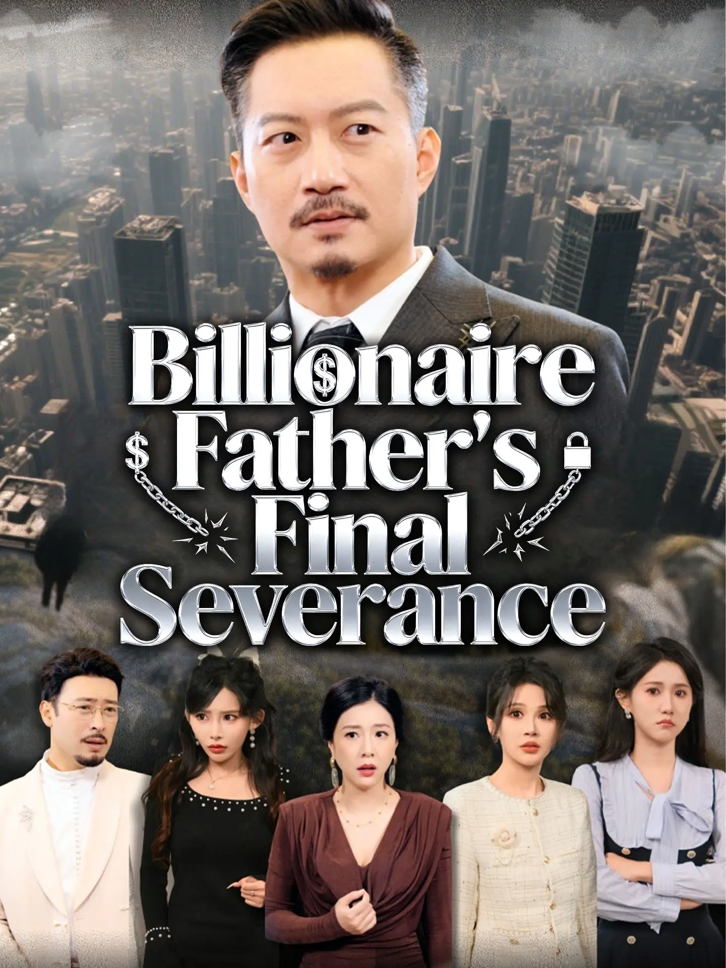 Billionaire Father's Final Severance short drama poster