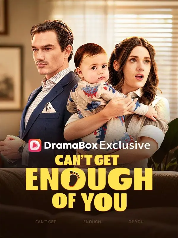 Can't Get Enough of You short drama poster