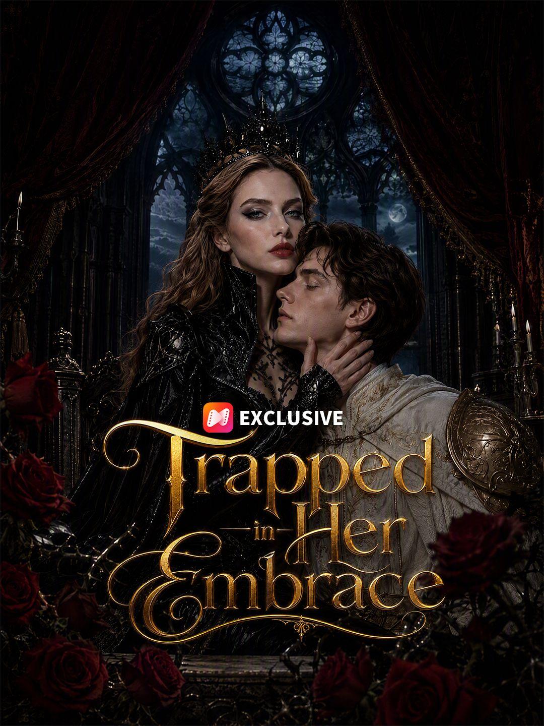 Trapped in Her Embrace short drama poster