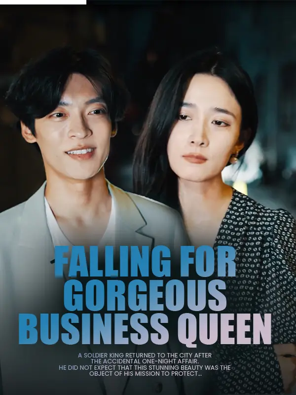 Falling for Gorgeous Business Queen short drama poster