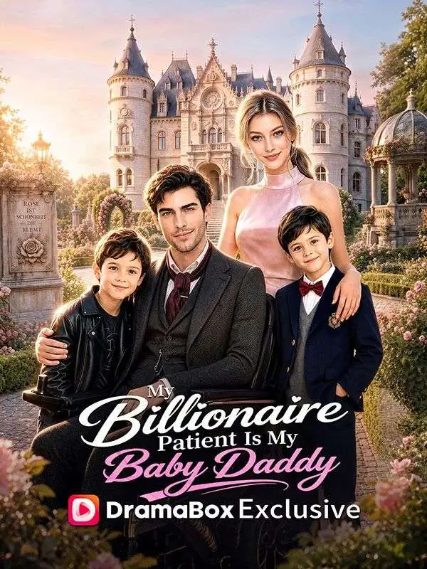 My Billionaire Patient Is My Baby Daddy short drama poster