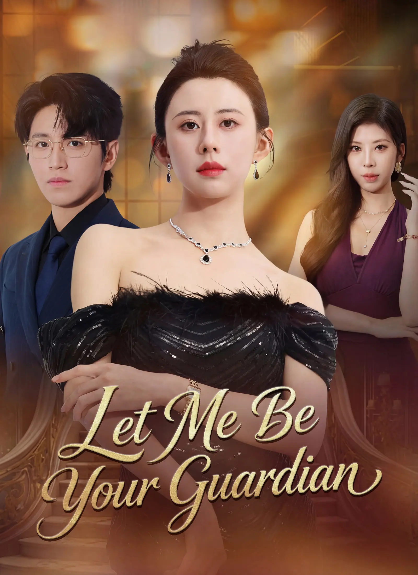Let Me Be Your Guardian short drama poster