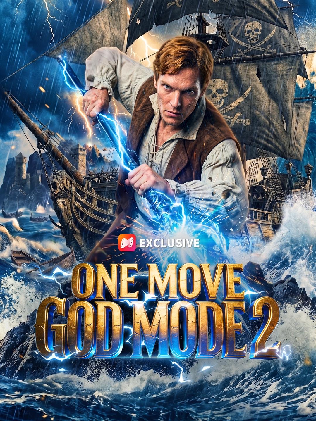 One Move God Mode 2 short drama poster
