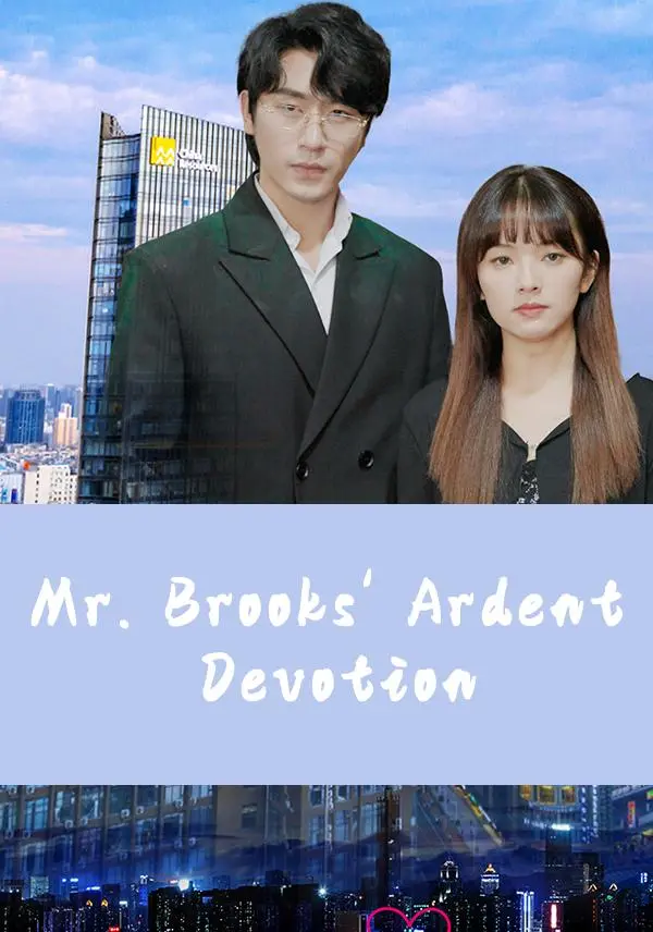 Mr. Brooks' Ardent Devotion short drama poster