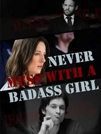 Never Mess With A Badass Girl short drama poster
