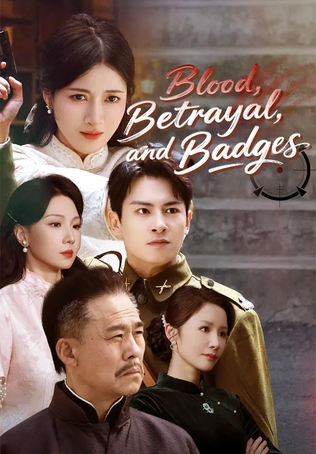 Blood, Betrayal, and Badges short drama poster