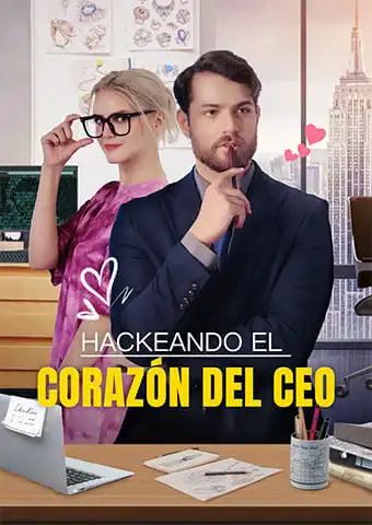 Hackeando el Corazón del CEO short drama poster