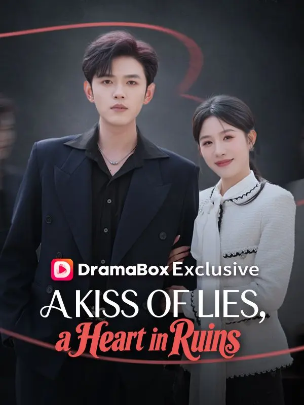 A Kiss of Lies, a Heart in Ruins short drama poster