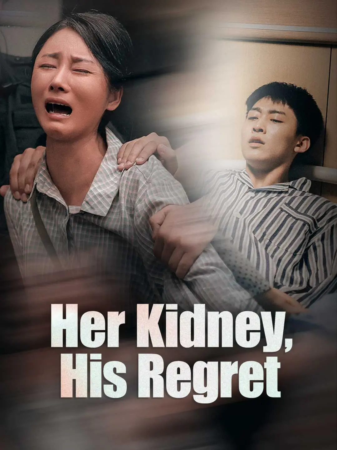 Her Kidney, His Regret short drama poster