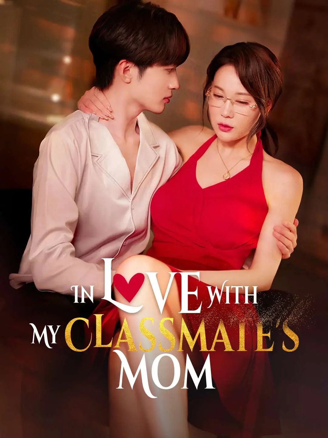In Love With My Classmate's Mom short drama poster