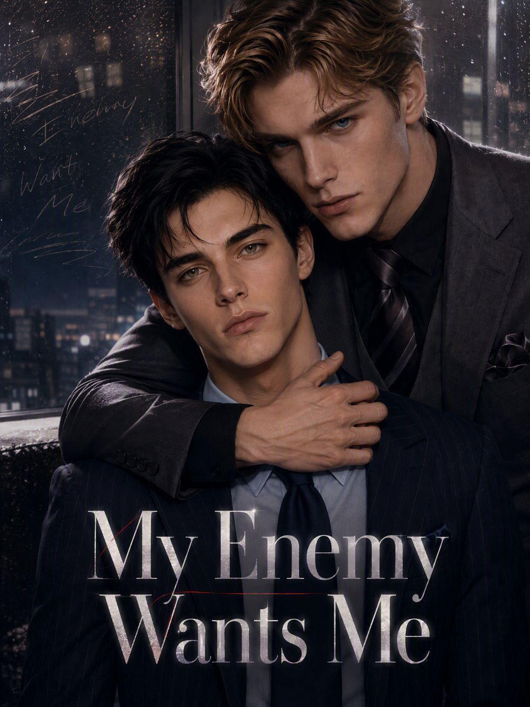 My Enemy Wants Me short drama poster