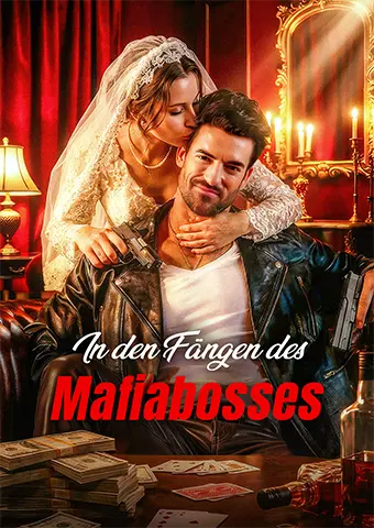 In den Fängen des Mafiabosses short drama poster