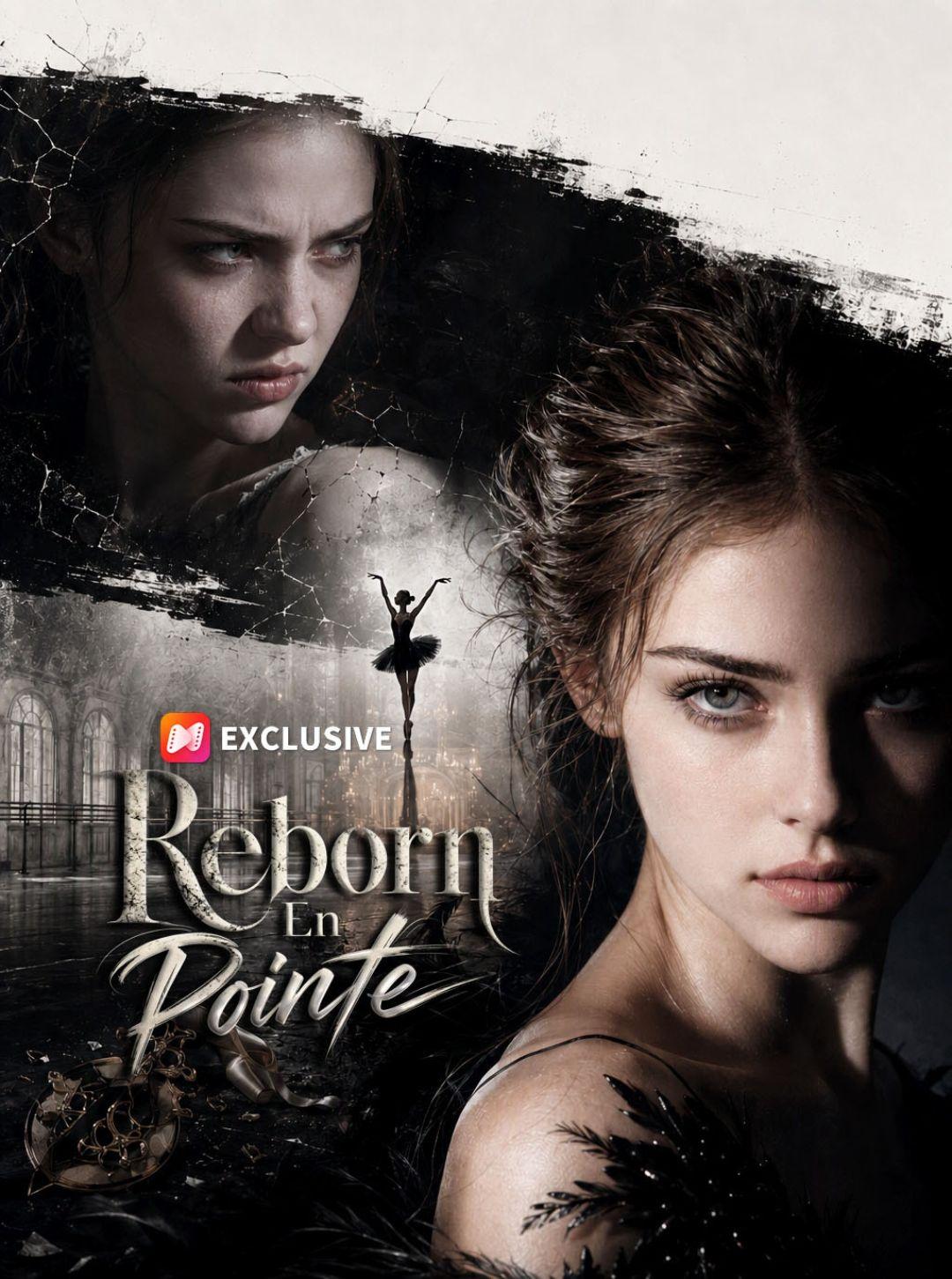 Reborn En Pointe short drama poster