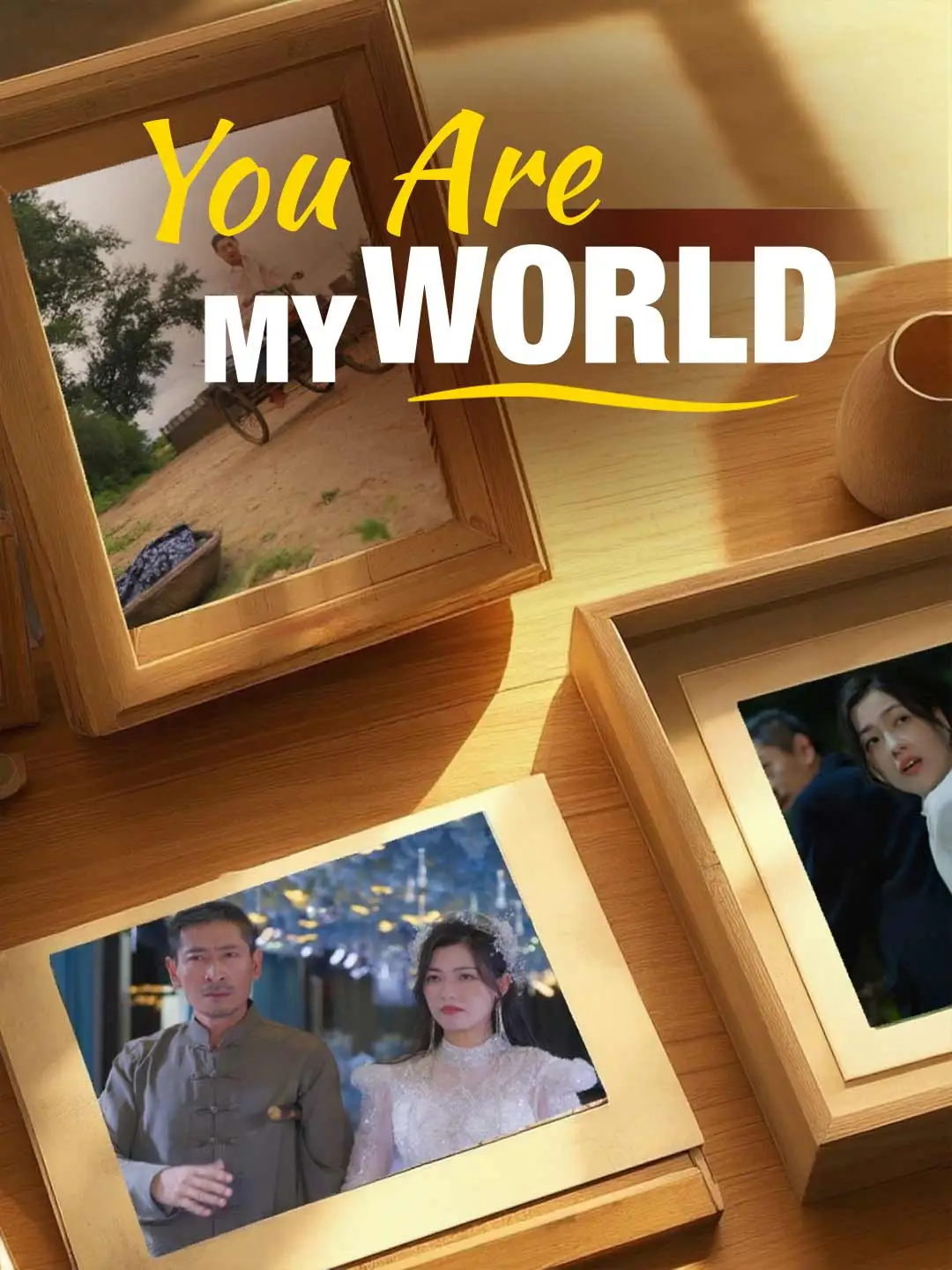 You Are My World short drama poster