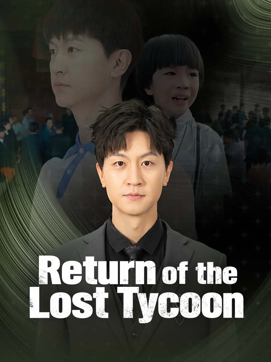 Return of the Lost Tycoon short drama poster
