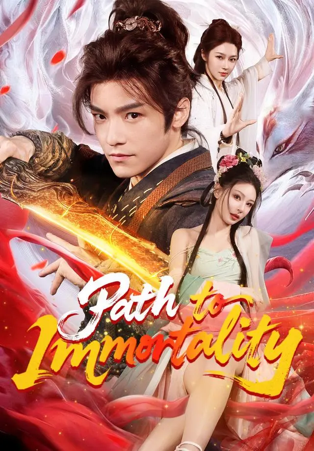 Path to Immortality short drama poster