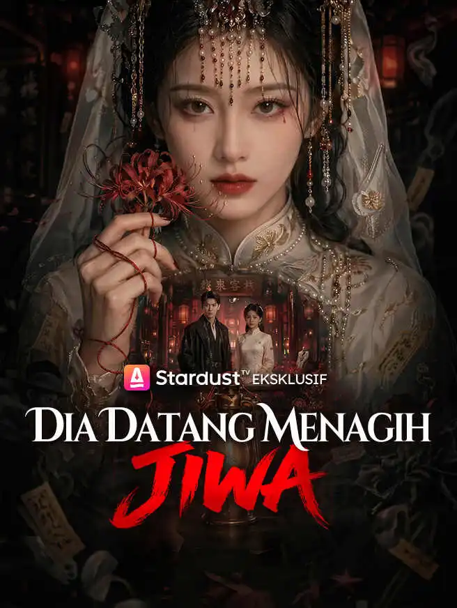 Dia Datang Menagih Jiwa short drama poster