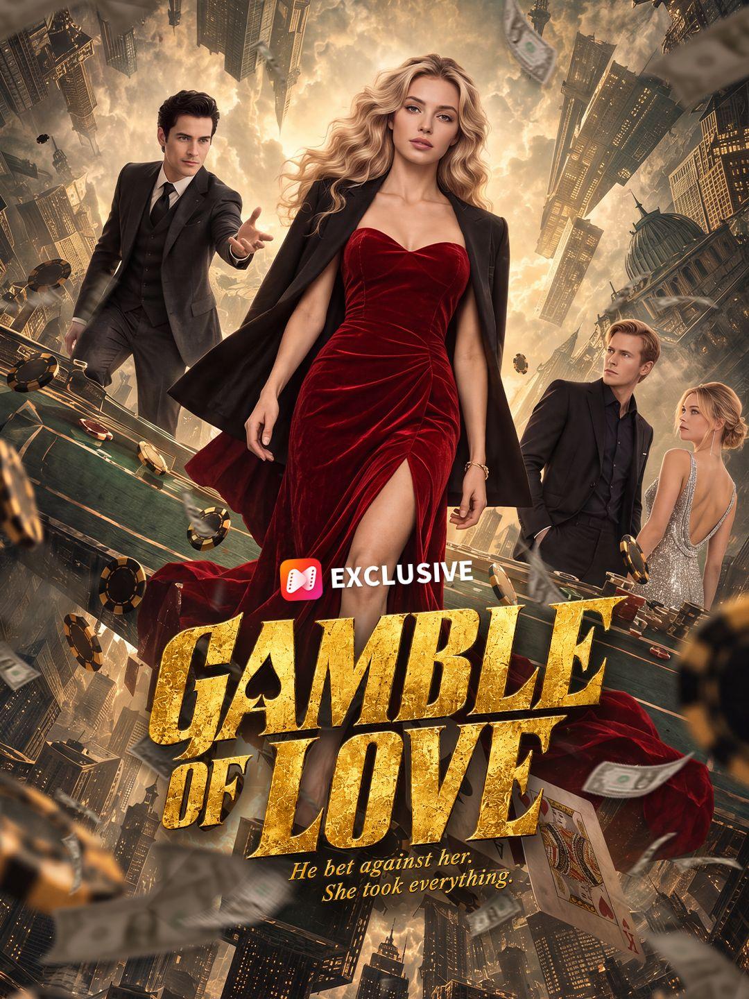 Gamble of Love short drama poster