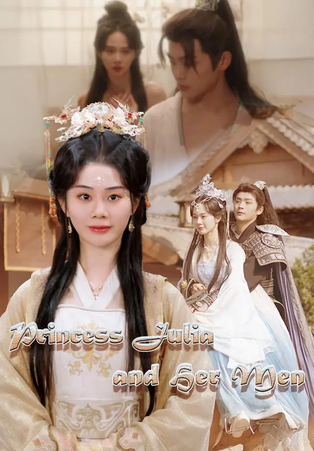 Princess Julia and Her Men short drama poster