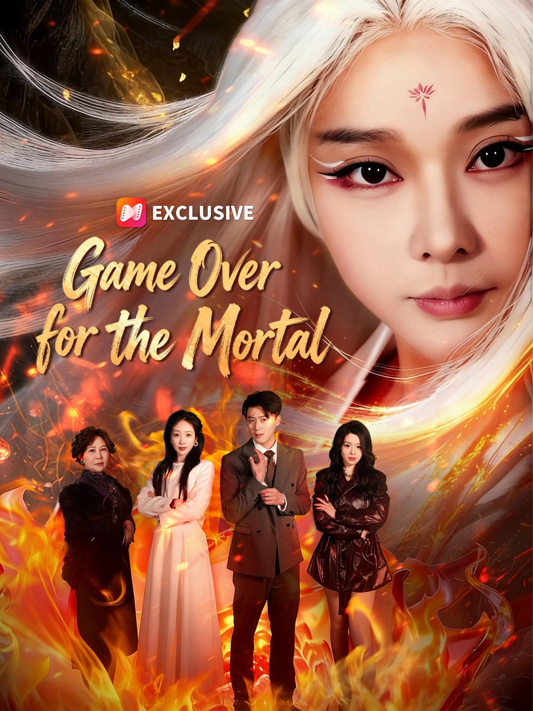 Game Over for the Mortal short drama poster