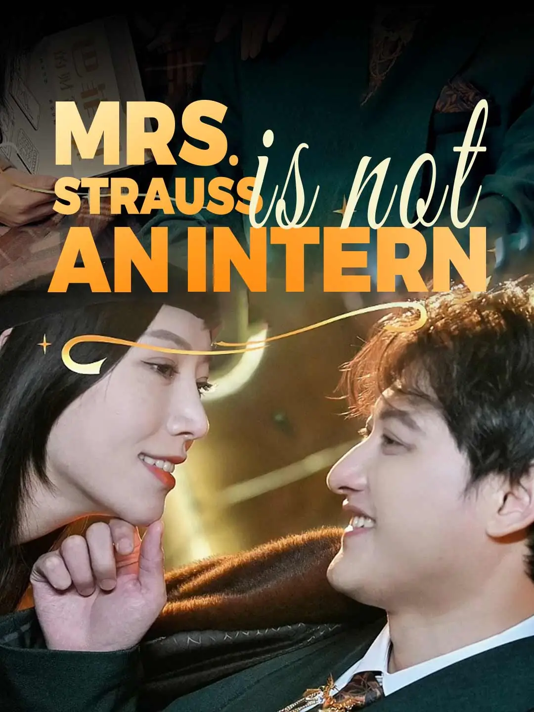 Mrs. Strauss Is Not An Intern short drama poster
