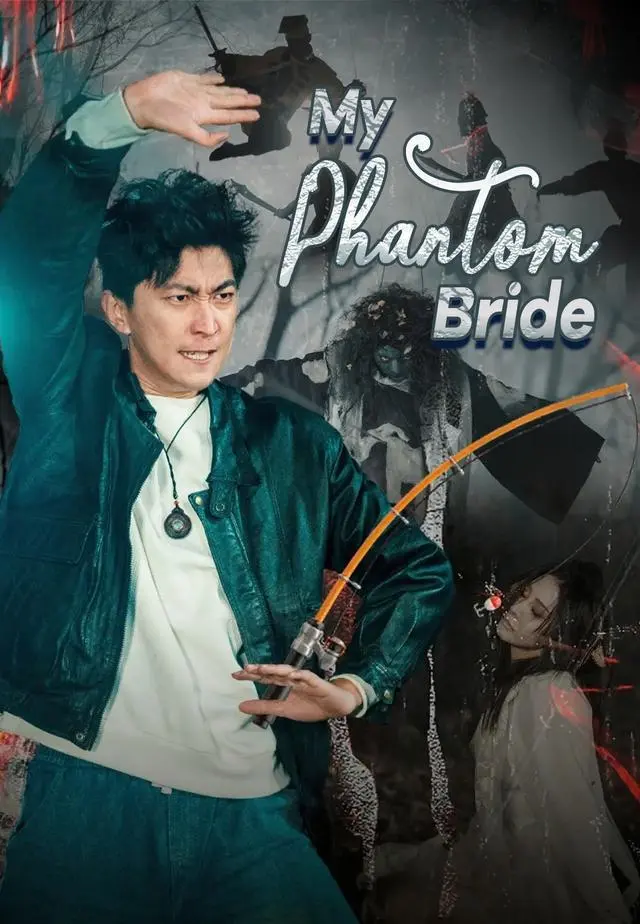 My Phantom Bride short drama poster