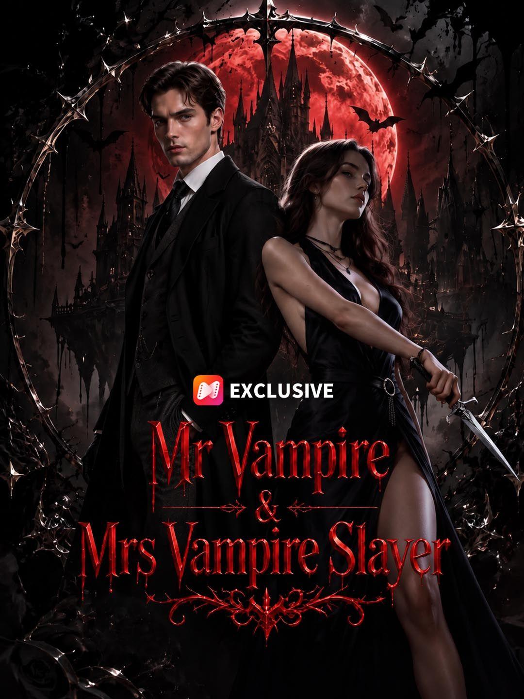 Mr Vampire & Mrs Vampire Slayer short drama poster