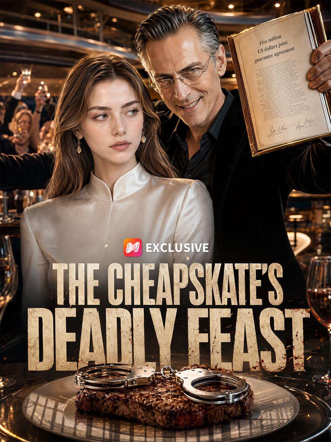 The Cheapskate's Deadly Feast short drama poster