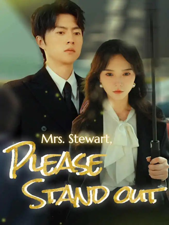 Mrs. Stewart, Please Stand Out short drama poster