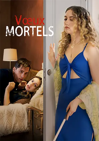 Vœux Mortels short drama poster