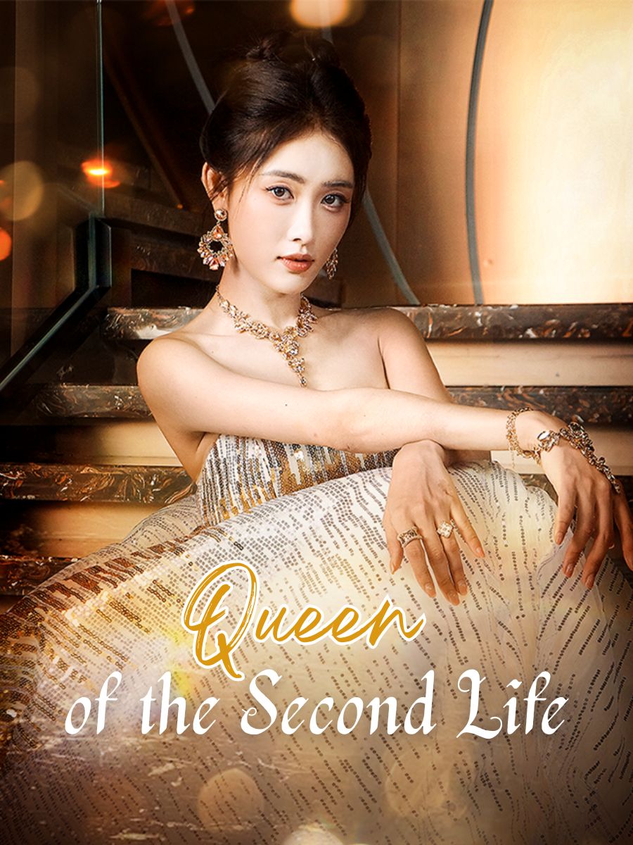Queen of the Second Life short drama poster