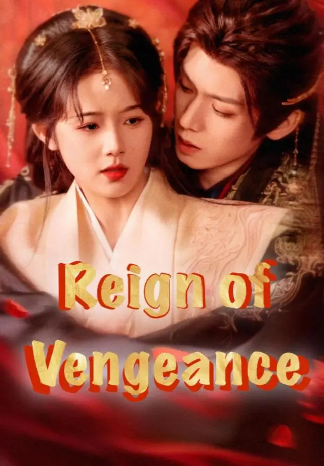 Reign of Vengeance short drama poster