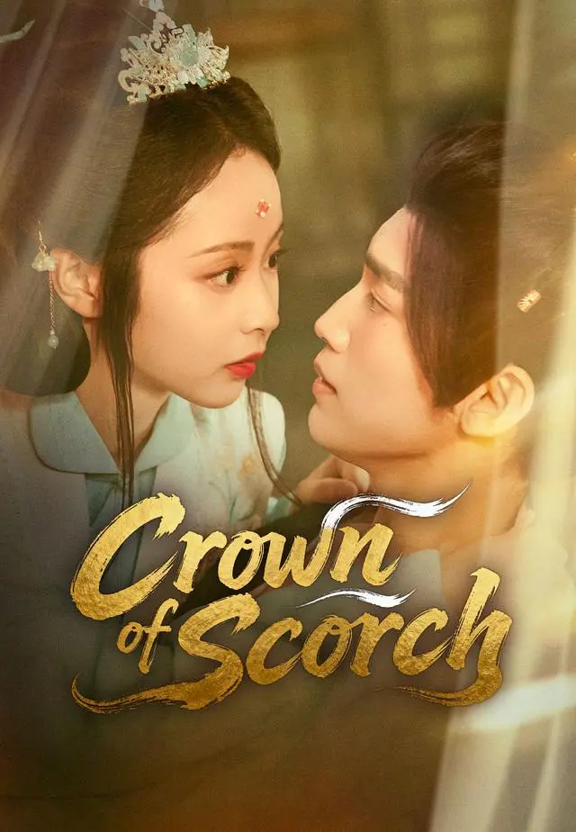Crown of Scorch short drama poster