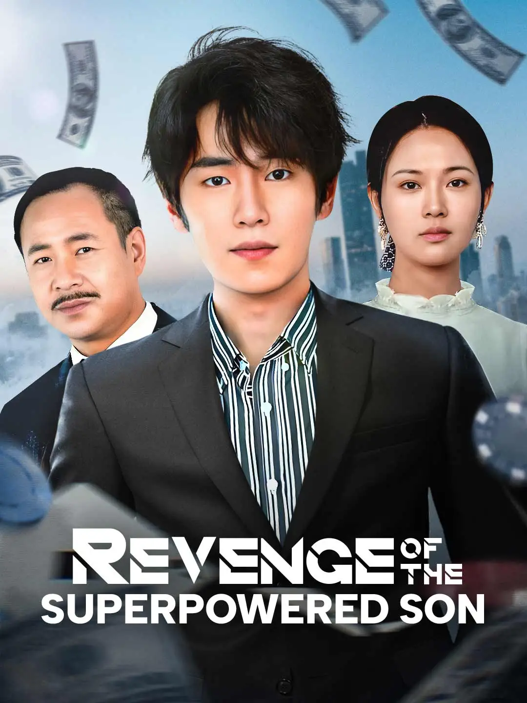 Revenge of The Superpowered Son short drama poster