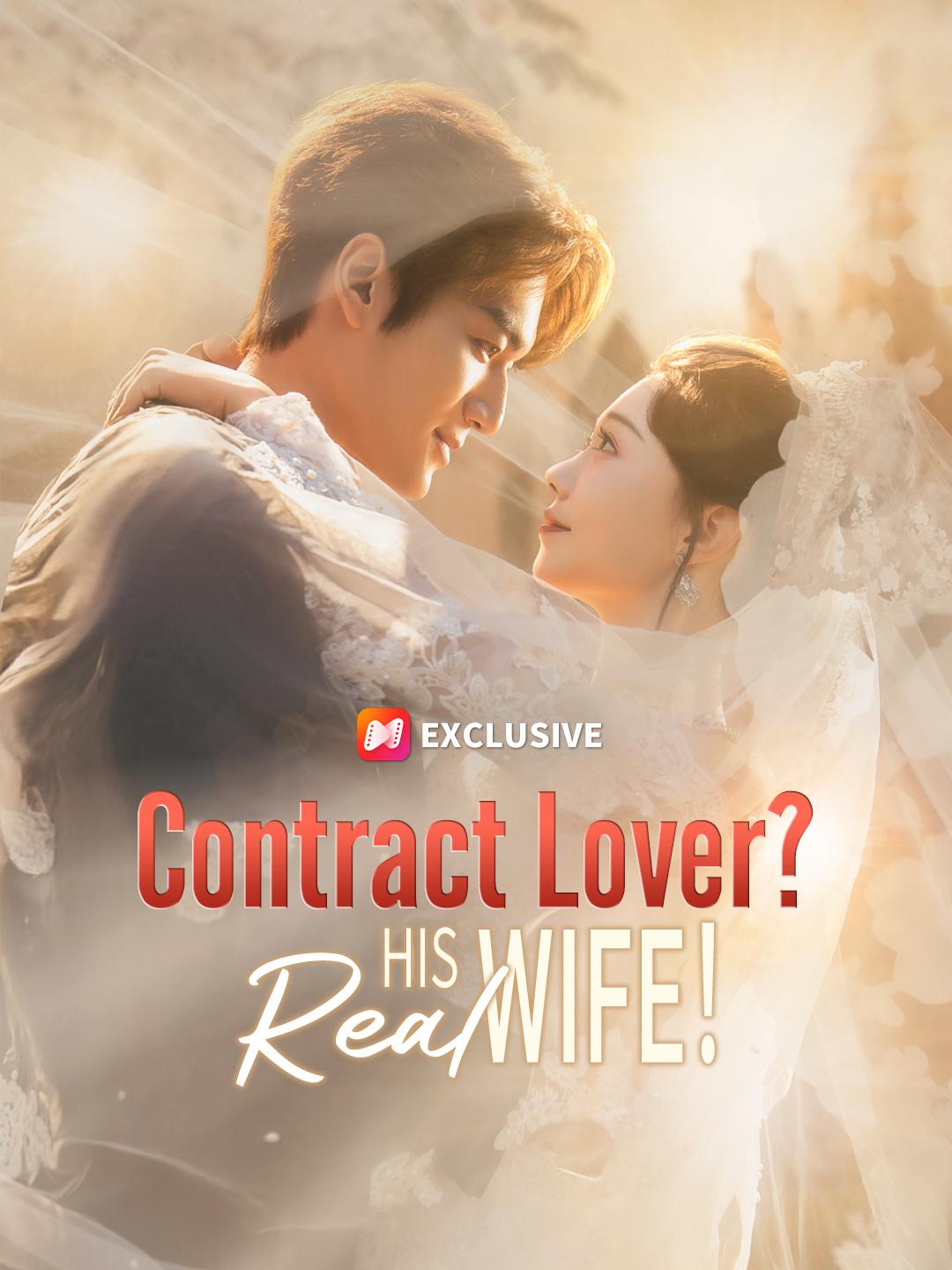 Contract Lover? His Real Wife！ short drama poster