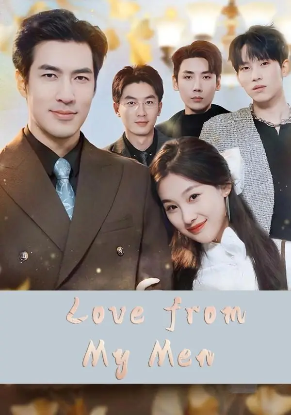 Love from My Men short drama poster
