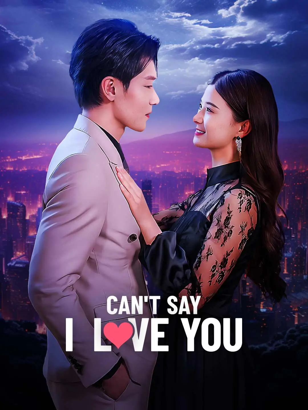 Can't Say I Love You (English-dubbed) short drama poster