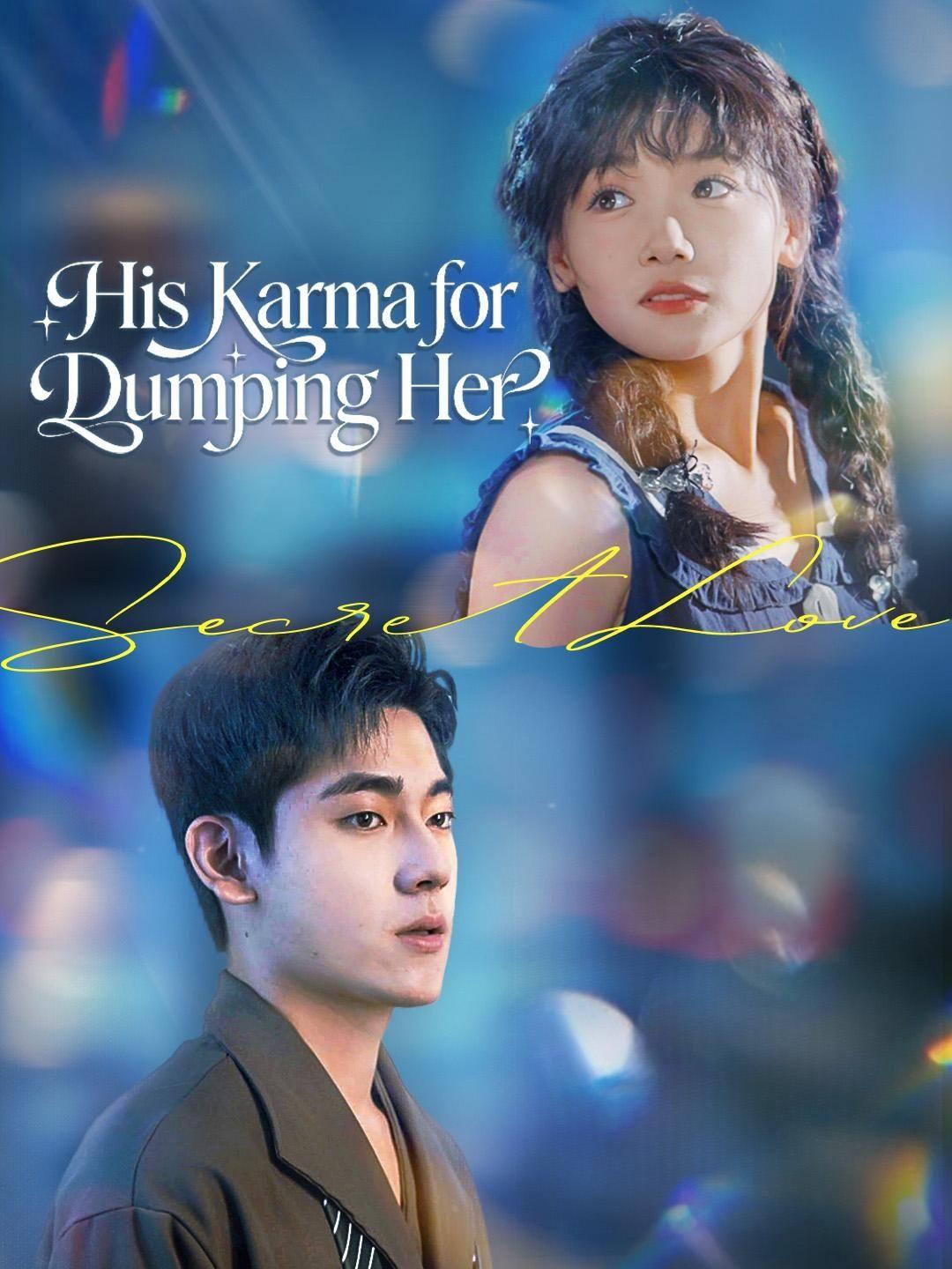 His Karma for Dumping Her short drama poster