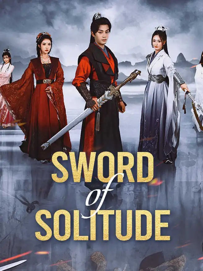 Sword of Solitude short drama poster